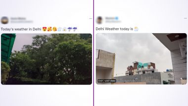 Delhi Weather Today: #DelhiRains Trends on Twitter As Netizens Breathe a Sigh of Relief Due to Thunderstorm and Rains